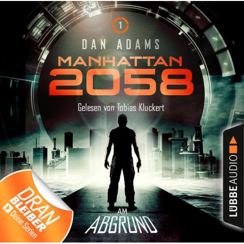 Dan Adams - Manhattan 2058 - Folge 01