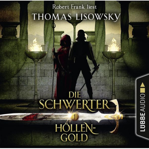 Thomas Lisowsky - Die Schwerter - Folge 01