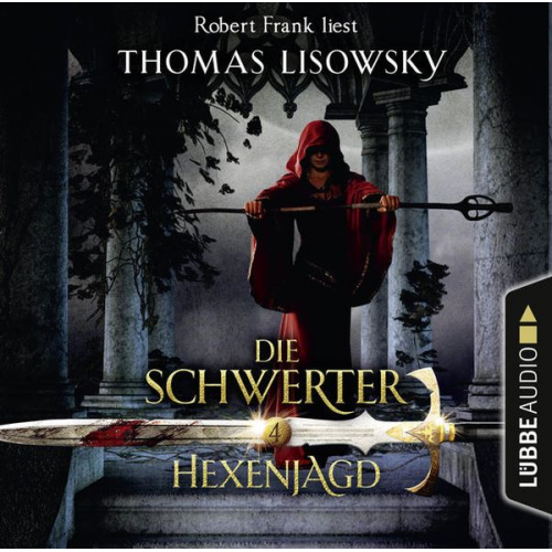 Thomas Lisowsky - Die Schwerter - Folge 04