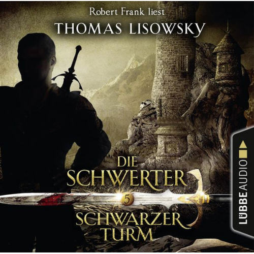 Thomas Lisowsky - Die Schwerter - Folge 05