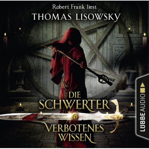 Thomas Lisowsky - Die Schwerter - Folge 06