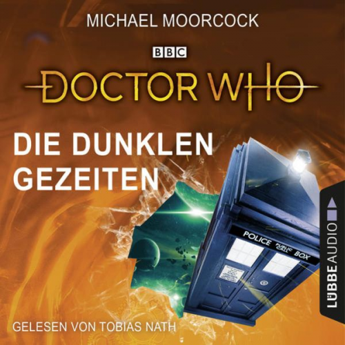 Michael Moorcock - Doctor Who - Die dunklen Gezeiten