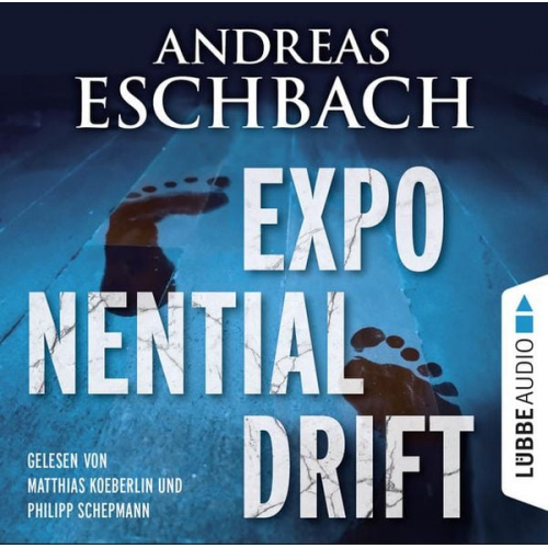 Andreas Eschbach - Exponentialdrift