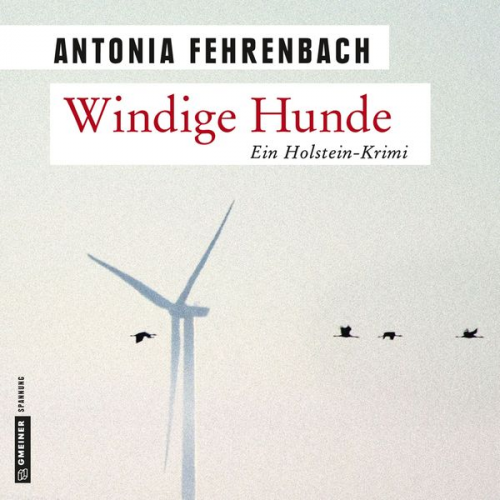 Antonia Fehrenbach - Windige Hunde