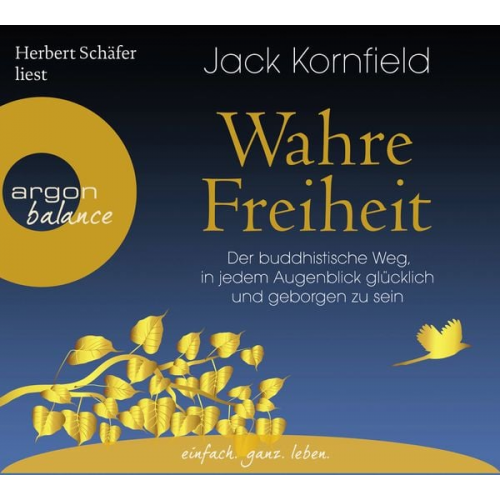Jack Kornfield - Wahre Freiheit