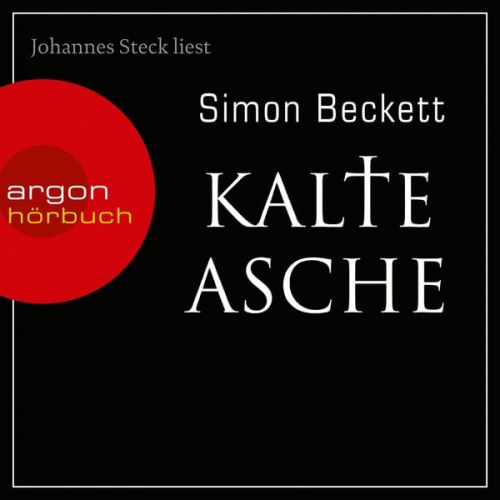 Simon Beckett - Kalte Asche / David Hunter Bd.2