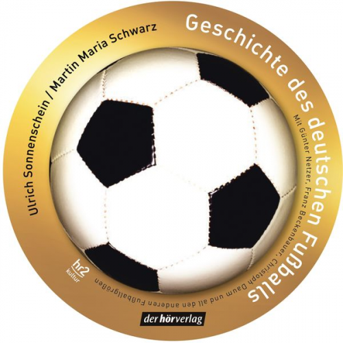 Ulrich Sonnenschein Martin Maria Schwarz - Geschichte des deutschen Fußballs