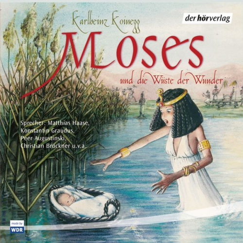 Karlheinz Koinegg - Moses und die Wüste der Wunder