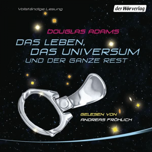 Douglas Adams - Das Leben, das Universum und der ganze Rest