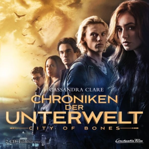 Cassandra Clare - Chroniken der Unterwelt - City of Bones (Filmhörspiel)