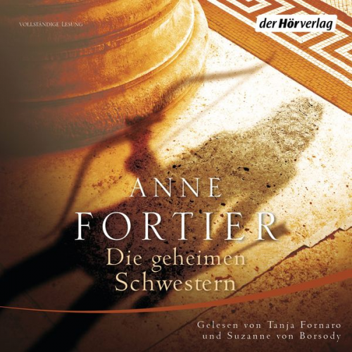 Anne Fortier - Die geheimen Schwestern