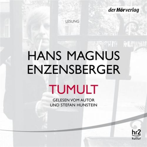 Hans Magnus Enzensberger - Tumult