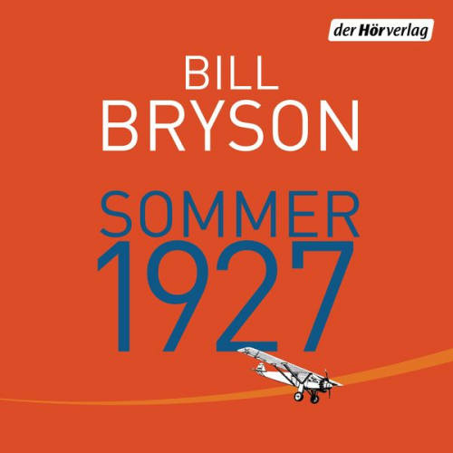 Bill Bryson - Sommer 1927