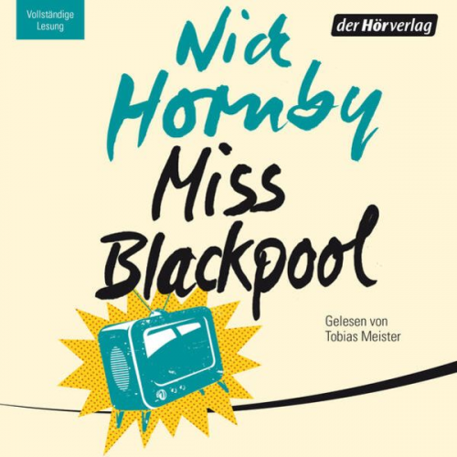 Nick Hornby - Miss Blackpool