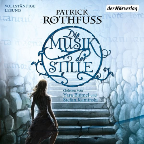 Patrick Rothfuss - Die Musik der Stille