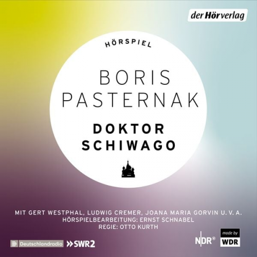 Boris Leonidowitsch Pasternak - Doktor Schiwago