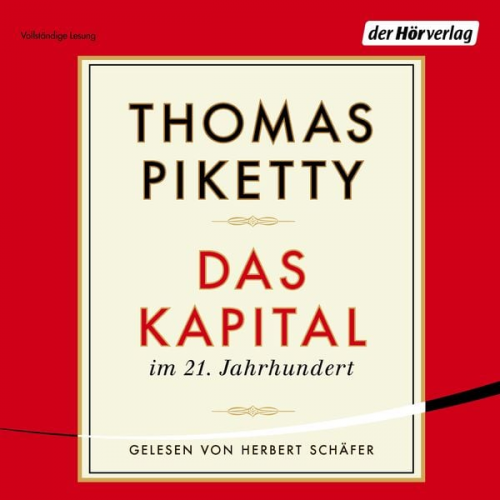 Thomas Piketty - Das Kapital im 21. Jahrhundert