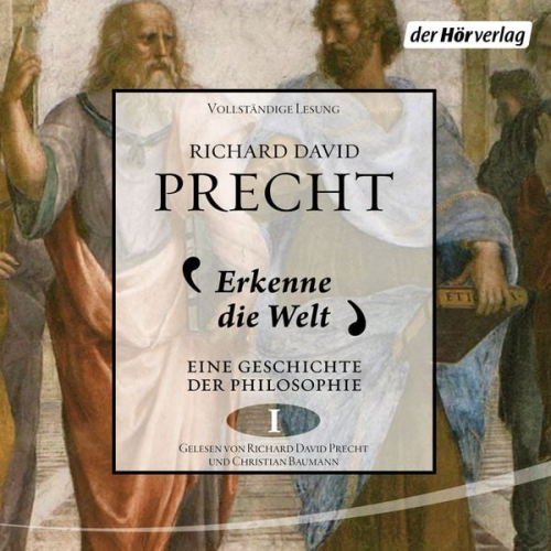 Richard David Precht - Erkenne die Welt