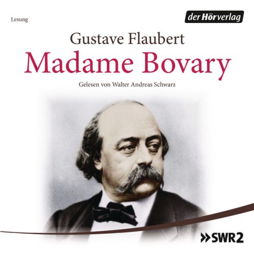 Gustave Flaubert - Madame Bovary