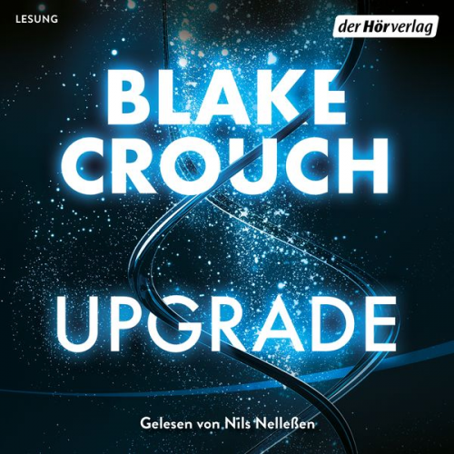 Blake Crouch - Upgrade