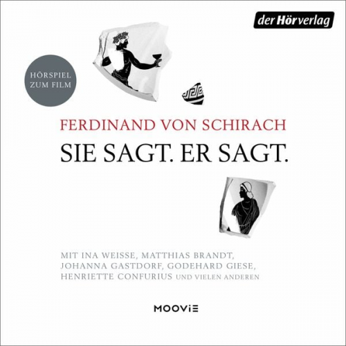 Ferdinand von Schirach - Sie sagt. Er sagt.