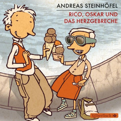 Andreas Steinhöfel - Rico und Oskar 2: Rico, Oskar und das Herzgebreche