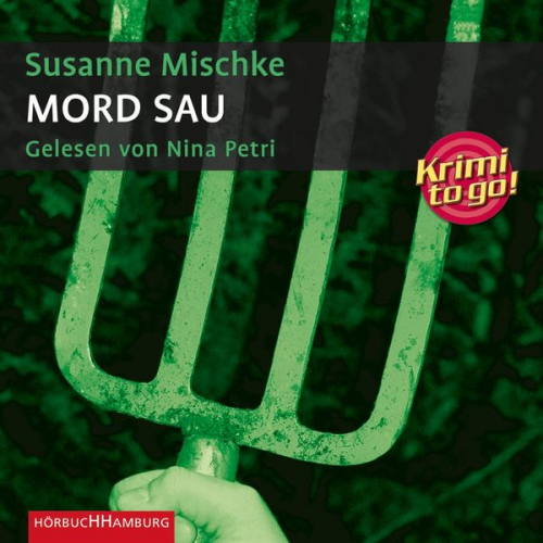 Susanne Mischke - Krimi to go: Mord Sau