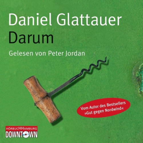 Daniel Glattauer - Darum