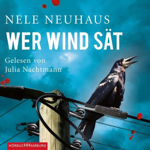 Nele Neuhaus - Wer Wind sät / Oliver von Bodenstein Bd.5