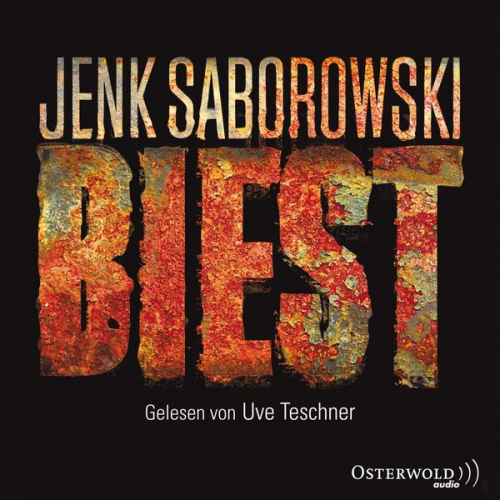 Jenk Saborowski - Biest (Solveigh Lang-Reihe 2)
