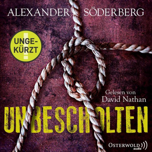 Alexander Söderberg - Unbescholten (Die Sophie-Brinkmann-Trilogie 1)