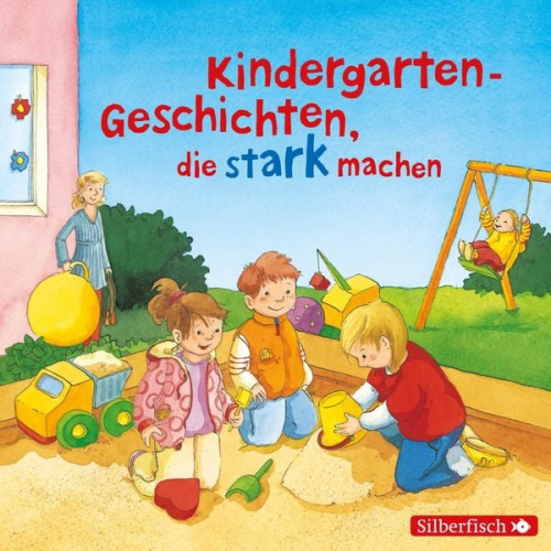 Christian Tielmann Liane Schneider - Kindergarten-Geschichten, die stark machen