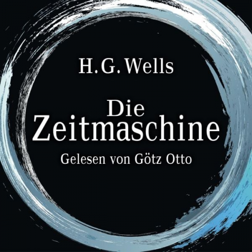 H.G. Wells - Die Zeitmaschine