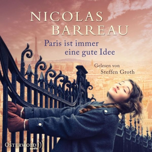 Nicolas Barreau - Paris ist immer eine gute Idee