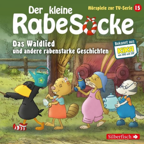 Jan Strathmann Katja Grübel - Das Waldlied, Allerbeste Freunde, Die Geburtstagsretter (Der kleine Rabe Socke - Hörspiele zur TV Serie 15) (Hörspiel)