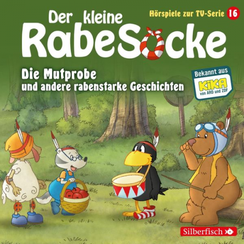 Katja Grübel Jan Strathmann - Die Mutprobe, Ein echter Krimi, Der geteilte Wald (Der kleine Rabe Socke - Hörspiele zur TV Serie 16)