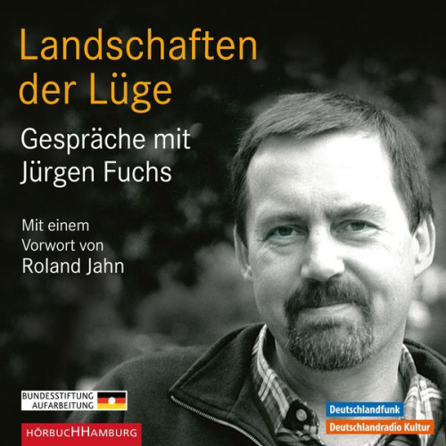 Jürgen Fuchs - Landschaften der Lüge