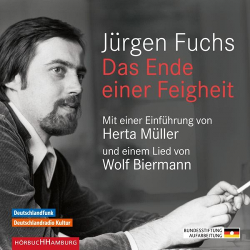 Jürgen Fuchs - Das Ende einer Feigheit