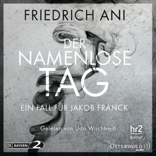 Friedrich Ani - Der namenlose Tag