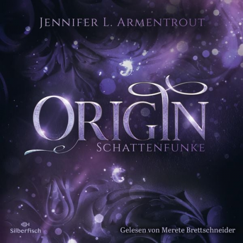 Jennifer L. Armentrout - Origin. Schattenfunke / Obsidian Bd.4