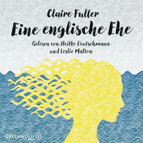 Claire Fuller - Eine englische Ehe