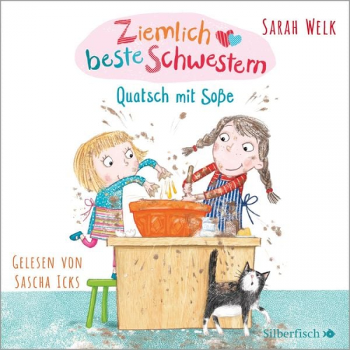 Sarah Welk - Ziemlich beste Schwestern 1: Quatsch mit Soße