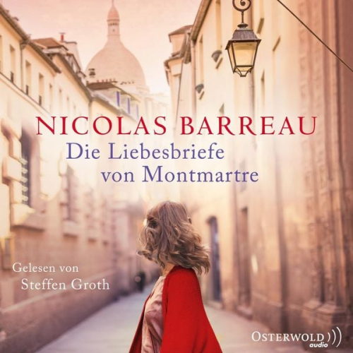 Nicolas Barreau - Die Liebesbriefe von Montmartre