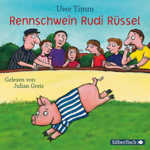 Uwe Timm - Rennschwein Rudi Rüssel