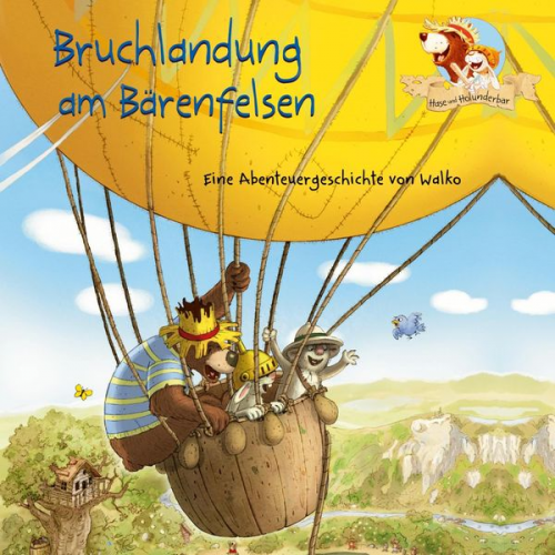 Walko - Hase und Holunderbär 5: Bruchlandung am Bärenfelsen