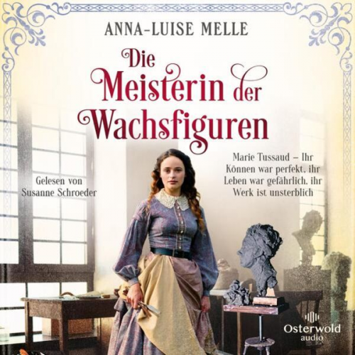 Anna-Luise Melle - Die Meisterin der Wachsfiguren