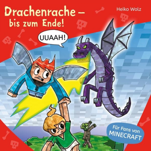 Heiko Wolz - Minecraft 3: Drachenrache – bis zum Ende!