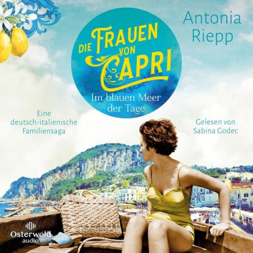 Antonia Riepp - Die Frauen von Capri – Im blauen Meer der Tage (Die Capri-Reihe 1)