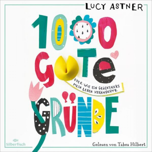 Lucy Astner - 1000 gute Gründe