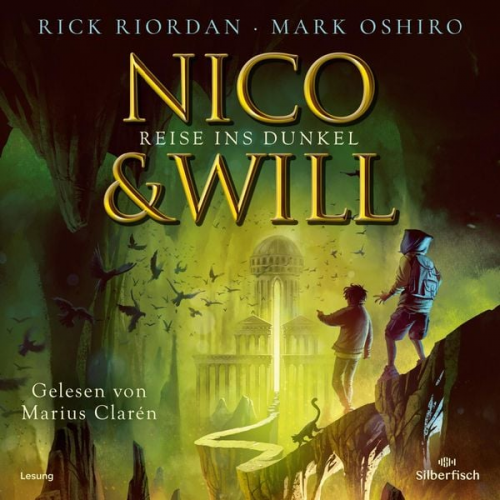 Rick Riordan Mark Oshiro - Nico und Will – Reise ins Dunkel